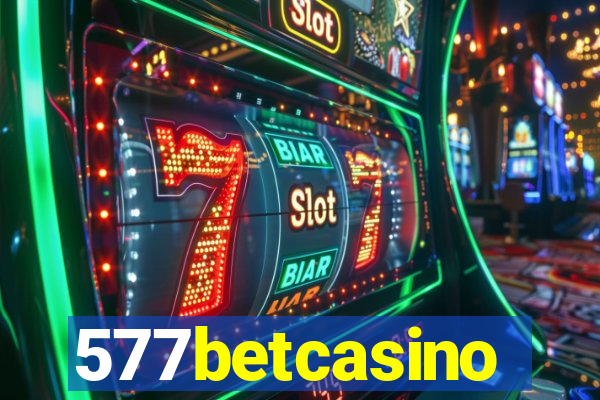 577betcasino