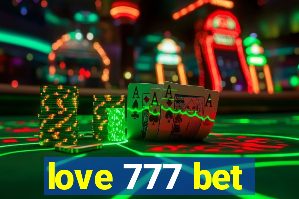 love 777 bet