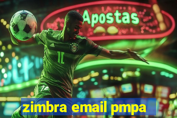 zimbra email pmpa