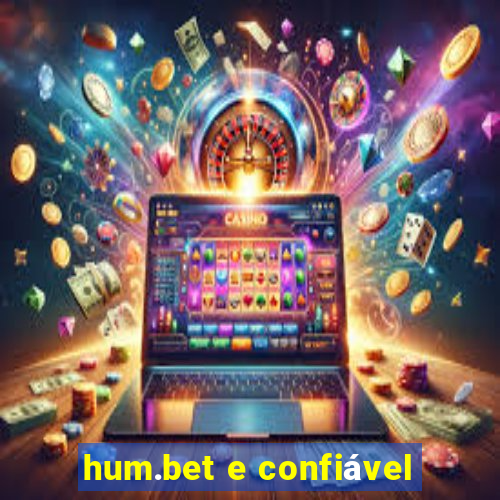 hum.bet e confiável