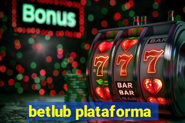 betlub plataforma