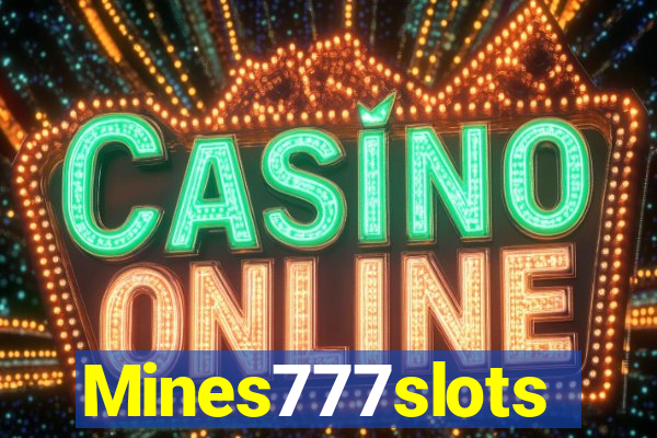 Mines777slots