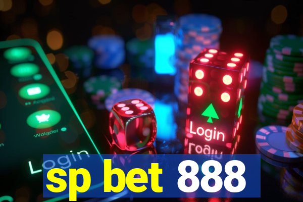 sp bet 888