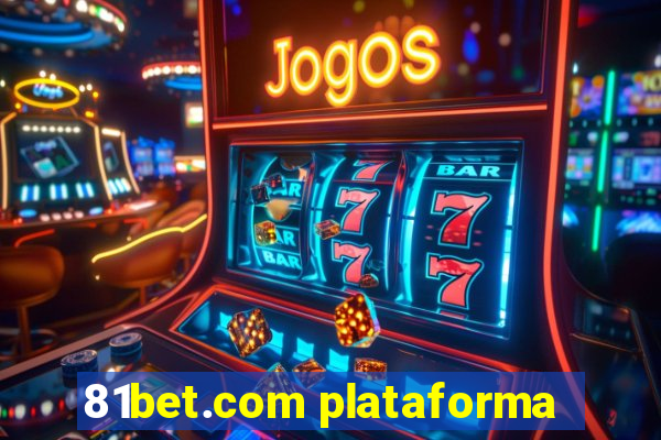 81bet.com plataforma