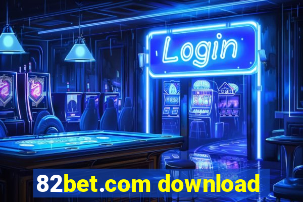 82bet.com download