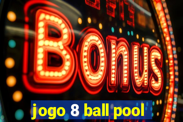 jogo 8 ball pool