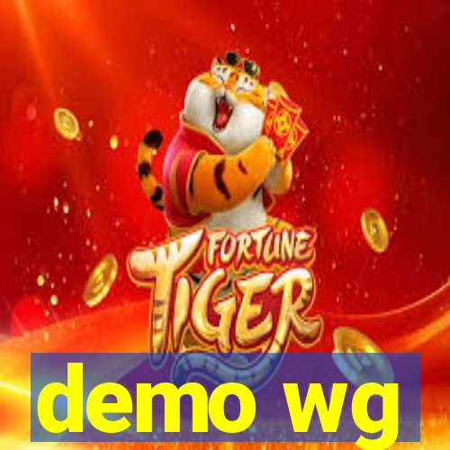 demo wg