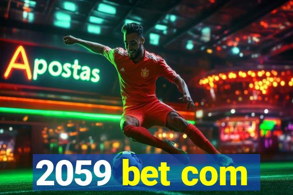 2059 bet com