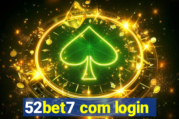 52bet7 com login