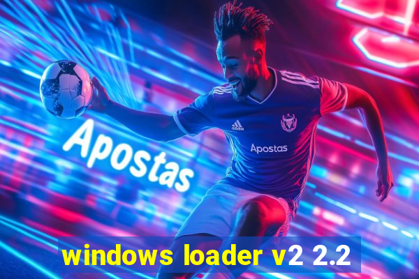 windows loader v2 2.2