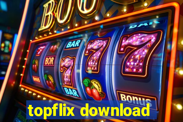 topflix download