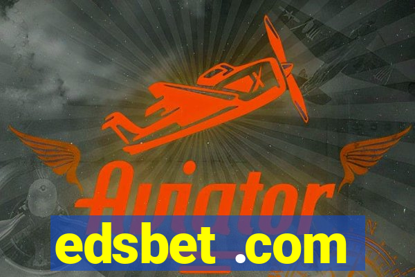 edsbet .com