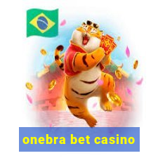 onebra bet casino