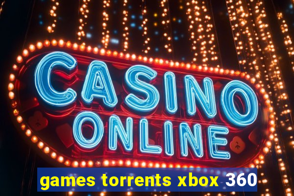 games torrents xbox 360