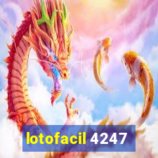 lotofacil 4247