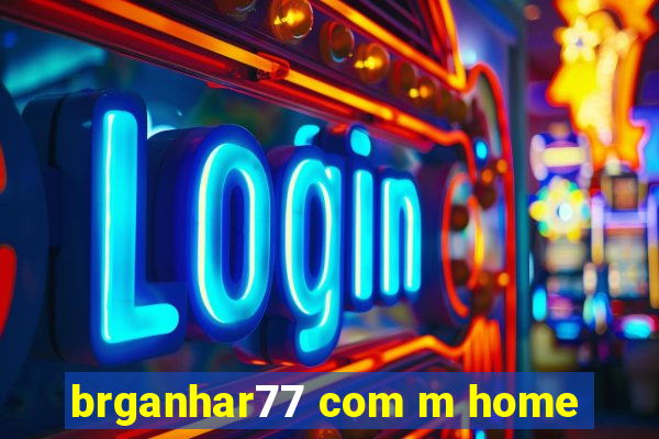 brganhar77 com m home