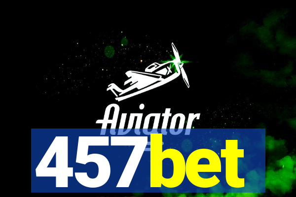 457bet