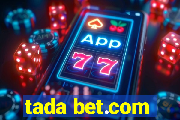 tada bet.com