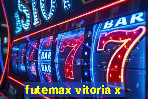 futemax vitoria x