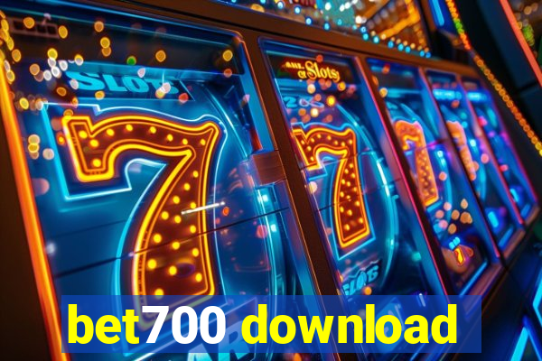 bet700 download