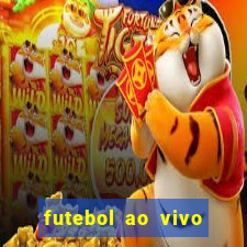 futebol ao vivo max tv