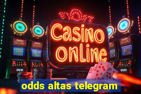 odds altas telegram