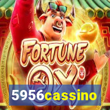 5956cassino