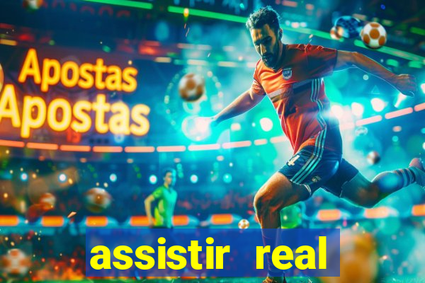 assistir real madrid multi canais