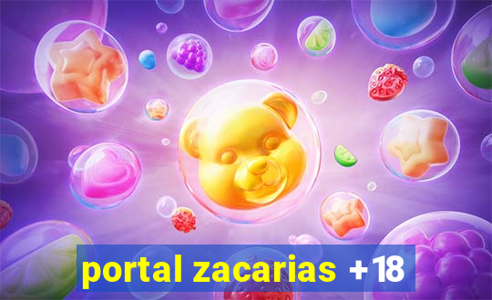 portal zacarias +18