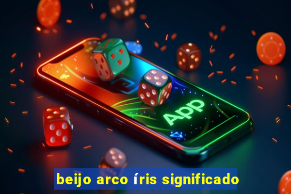 beijo arco íris significado