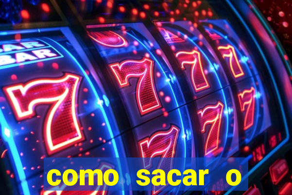 como sacar o dinheiro do jogo fortune tiger no celular