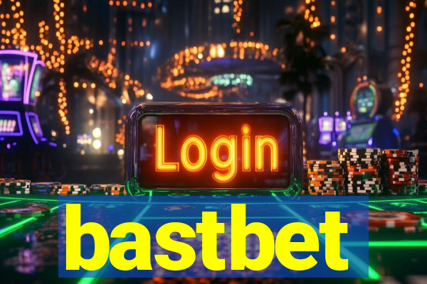 bastbet