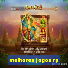 melhores jogos rp