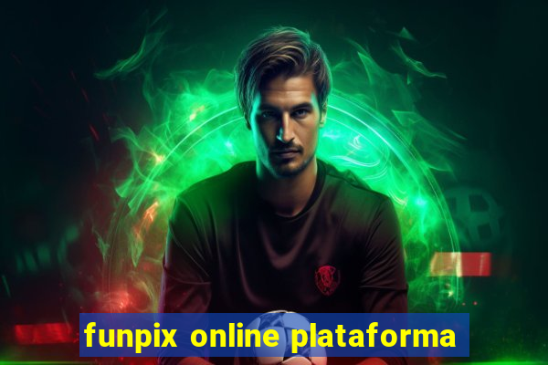 funpix online plataforma