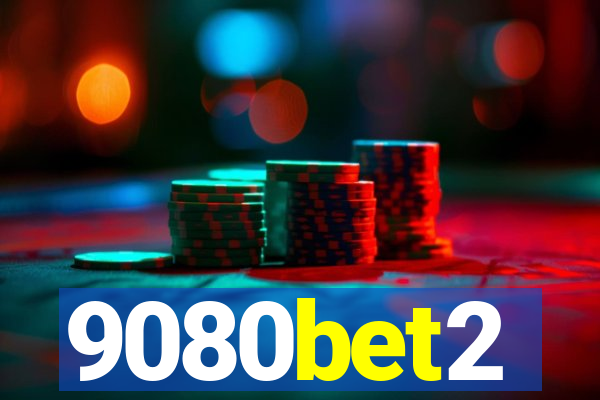 9080bet2