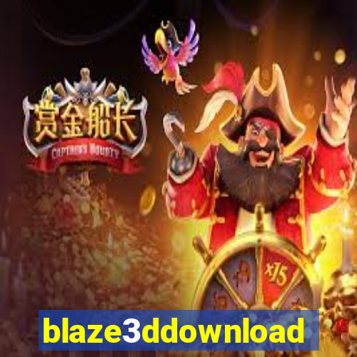 blaze3ddownload