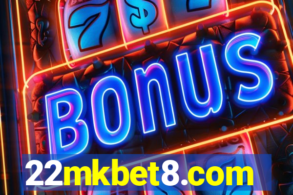 22mkbet8.com