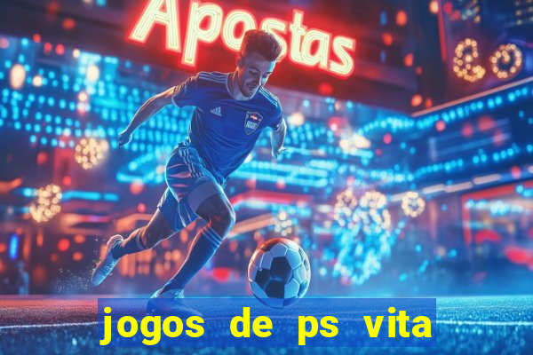 jogos de ps vita download pkg