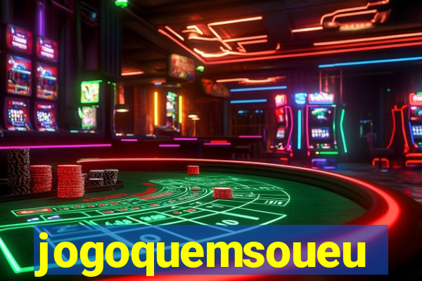 jogoquemsoueu