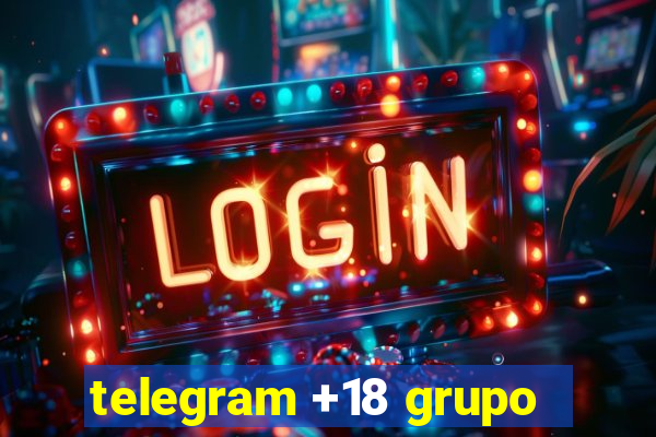 telegram +18 grupo