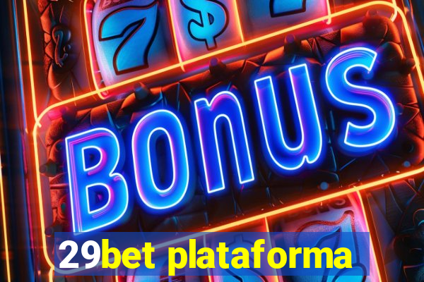 29bet plataforma