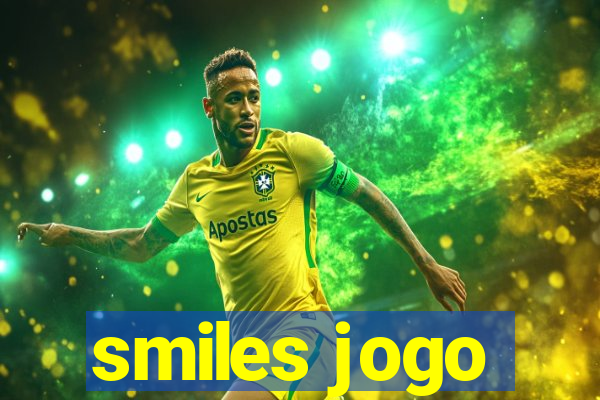 smiles jogo