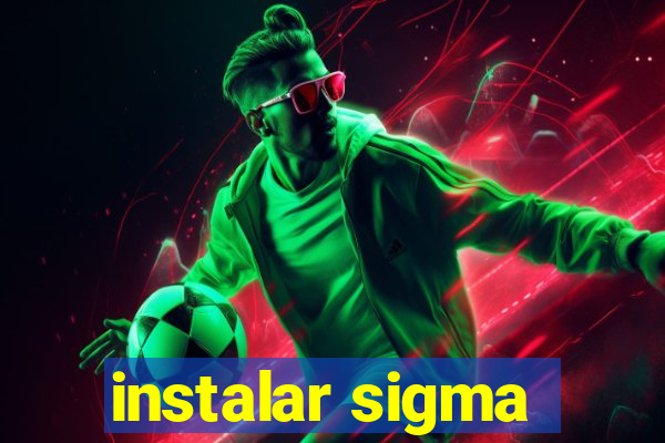 instalar sigma