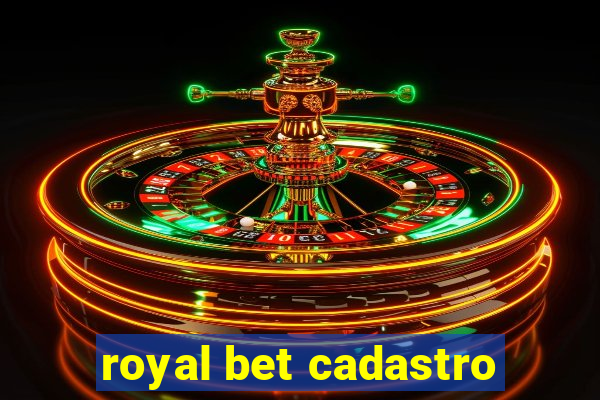 royal bet cadastro