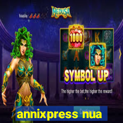 annixpress nua