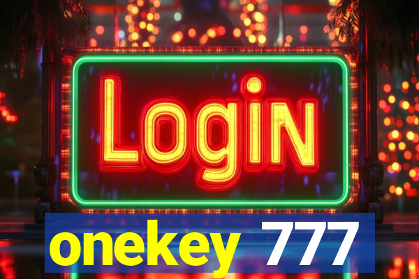 onekey 777