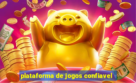 plataforma de jogos confiavel