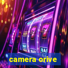 camera orive