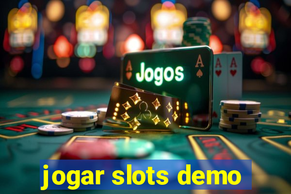 jogar slots demo