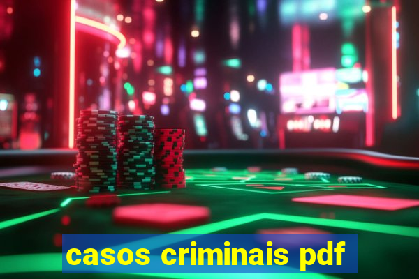 casos criminais pdf